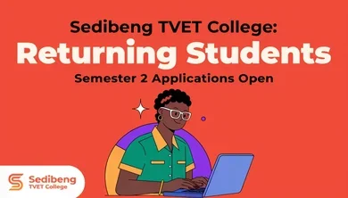 Sedibeng TVET College: Returning Students Semester 2 Applications Open