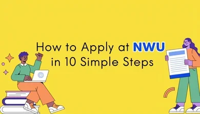 How to Apply at NWU in 10 Simple Steps - Varsity Wise