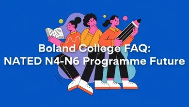Boland College FAQ: NATED N4-N6 Programme Future