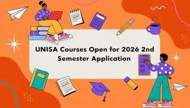 UNISA Courses Open for 2026 2nd Semester Application