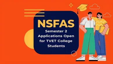 NSFAS Semester 2 Applications Open for TVET College Students