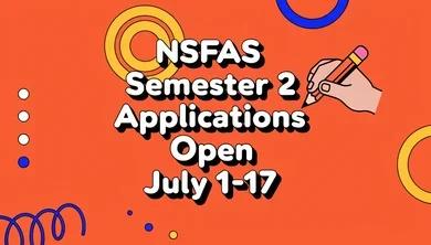NSFAS Semester 2 Applications Open July 1-17