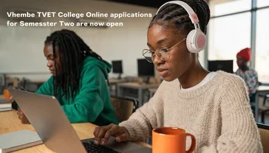 Vhembe TVET College Online applications for Semester Two are now open