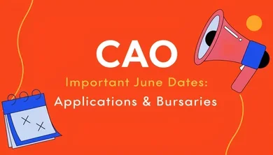 CAO Important June Dates: Applications & Bursaries