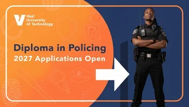 Vaal University of Technology: Diploma in Policing 2027 Applications Open