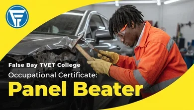 False Bay TVET College: Occupational Certificate: Panel Beater