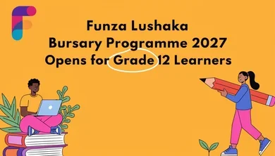 Funza Lushaka Bursary Programme 2027 Opens for Grade 12 Learners