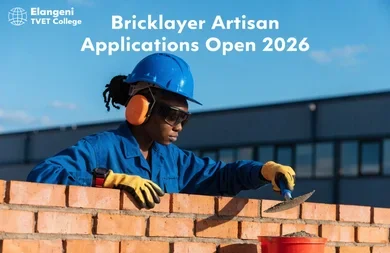Elangeni TVET College: Bricklayer Artisan Applications Open 2026