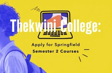 Thekwini College: Apply for Springfield Semester 2 Courses