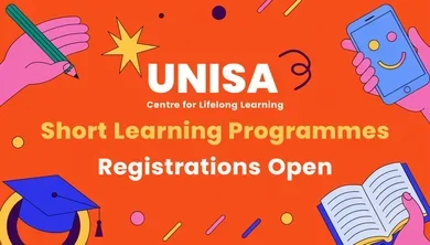 UNISA Centre for Lifelong Learning Short Learning Programmes Registrations Open