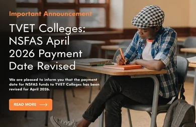 TVET Colleges: NSFAS April 2026 Payment Date Revised