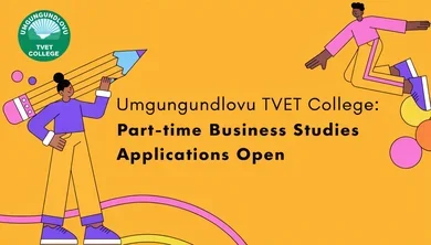 Umgungundlovu TVET College: Part-time Business Studies Applications Open