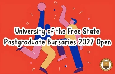 University of the Free State Postgraduate Bursaries 2027 Open