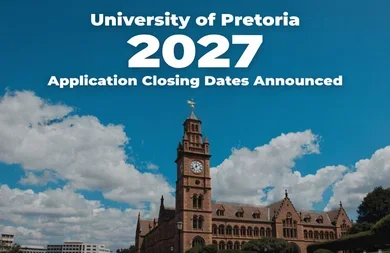 University of Pretoria 2027 Application Closing Dates Announced
