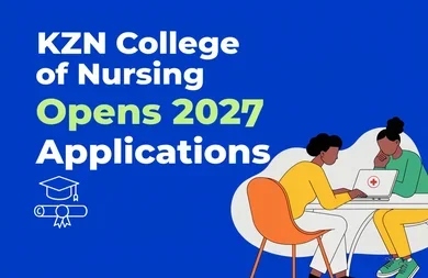KZN College of Nursing Opens 2027 Applications