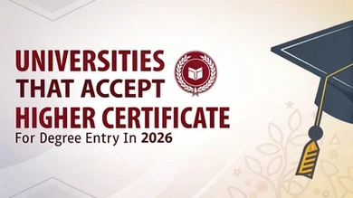 Universities That Accept Higher Certificate for Degree Entry in 2026