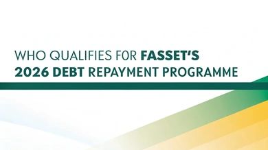Who Qualifies for FASSET’s 2026 Debt Repayment Programme