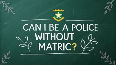 Can I Be a Police Without Matric?