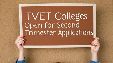 TVET Colleges Open for Second Trimester Applications