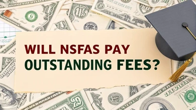 Will NSFAS Pay Outstanding Fees?