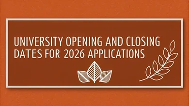 University opening and closing dates for 2026 applications
