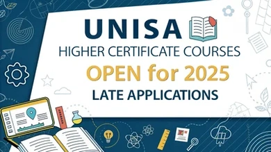 UNISA Higher Certificate Courses Open for 2025 Late Applications