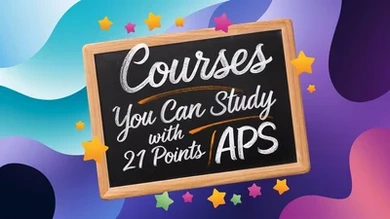Courses you can study with 21 points (APS)