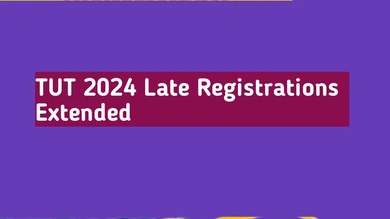TUT 2024 late registration period is extended