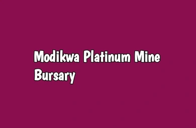 Modikwa Platinum Mine Bursary