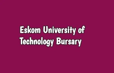 Eskom University of Technology Bursary