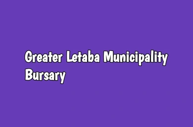 Greater Letaba Municipality Bursary