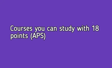 Courses you can study with 18 points (APS)