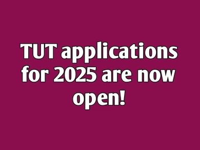 TUT APPLICATIONS FOR 2025 ARE NOW OPEN