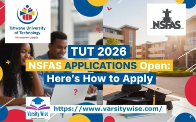 TUT 2026 NSFAS APPLICATIONS Open: Here’s How to Apply