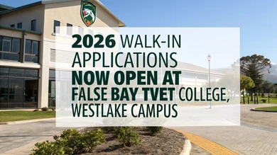 2026 Walk-In Applications Now Open at False Bay TVET College, Westlake Campus