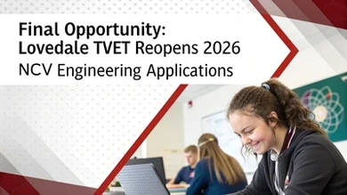 Final Opportunity: Lovedale TVET Reopens 2026 NCV Engineering Applications