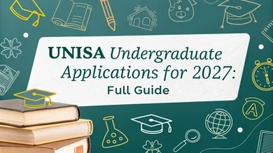 UNISA Undergraduate Applications for 2027: Full Guide
