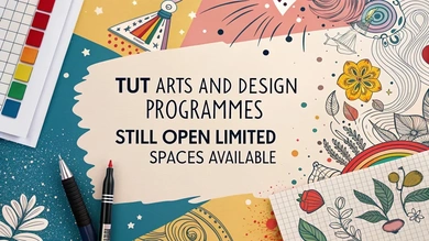 TUT Arts and Design courses Still Open – Limited Spaces Available